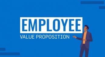 EVP (Employee Value Proposition) là gì? Xây dựng EVP cho tổ chức