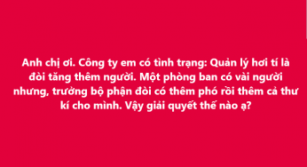 Làm sao để hạn chế hạn chế đề xuất tăng người của quản lý?